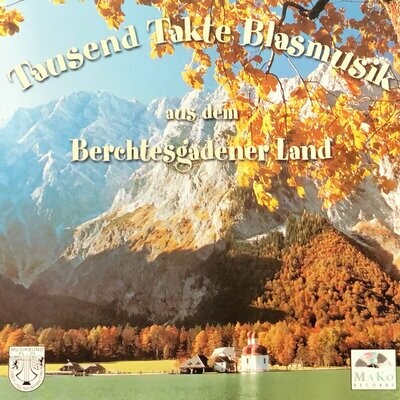 CD Tausend Takte Blasmusik aus dem BGL / div. Musikkapellen (DoppelCD)