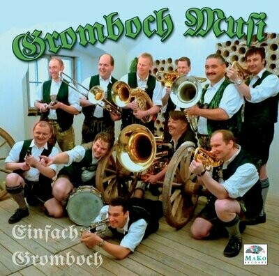 CD Gromboch Musi / Einfach Gromboch