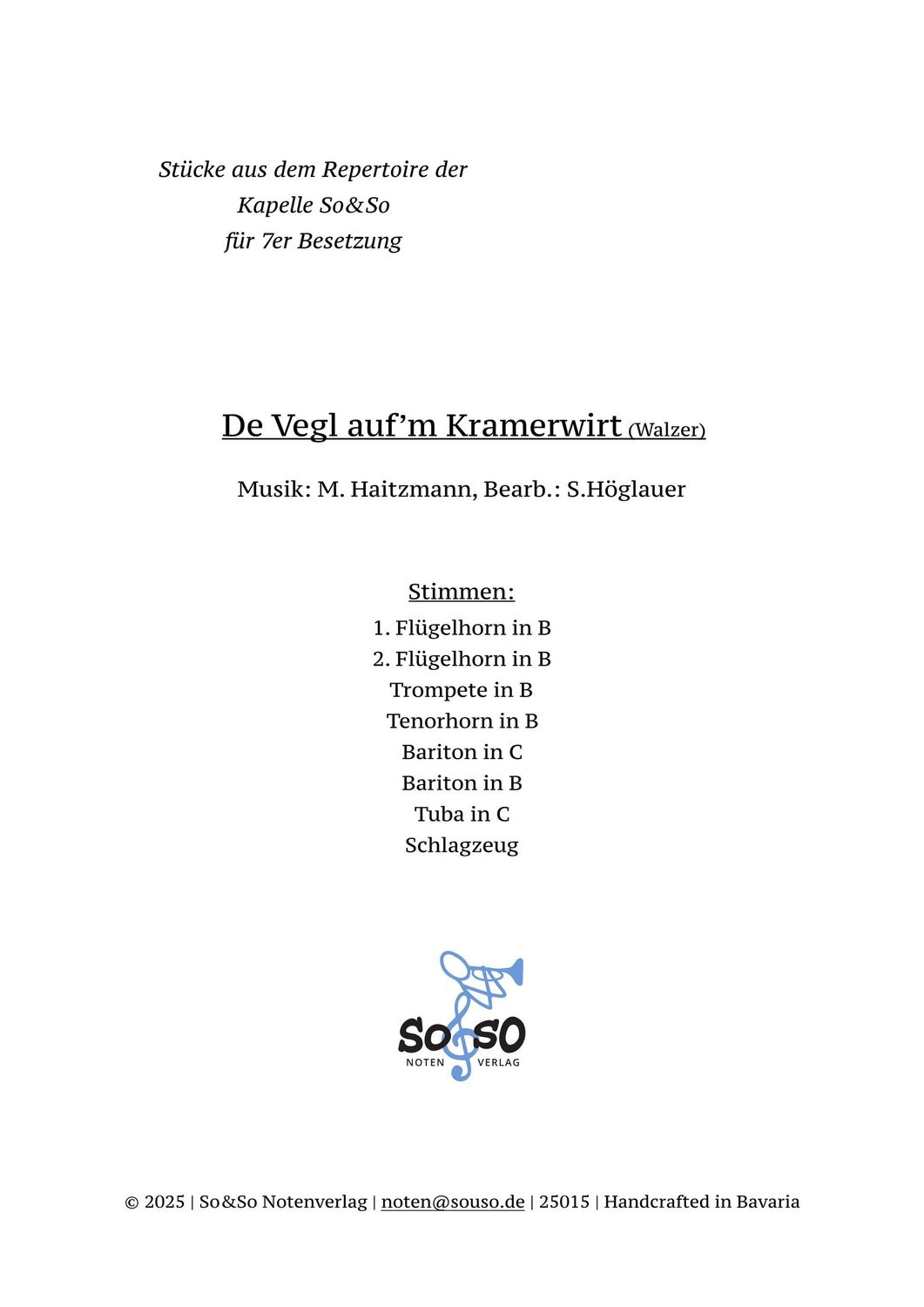De Vegl auf'm Kramerwirt (Walzer)  - 7er Besetzung