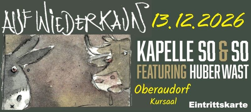 13.12.26 13.12.26 "Auf Wiederkaun" im Kursaal Oberaudorf