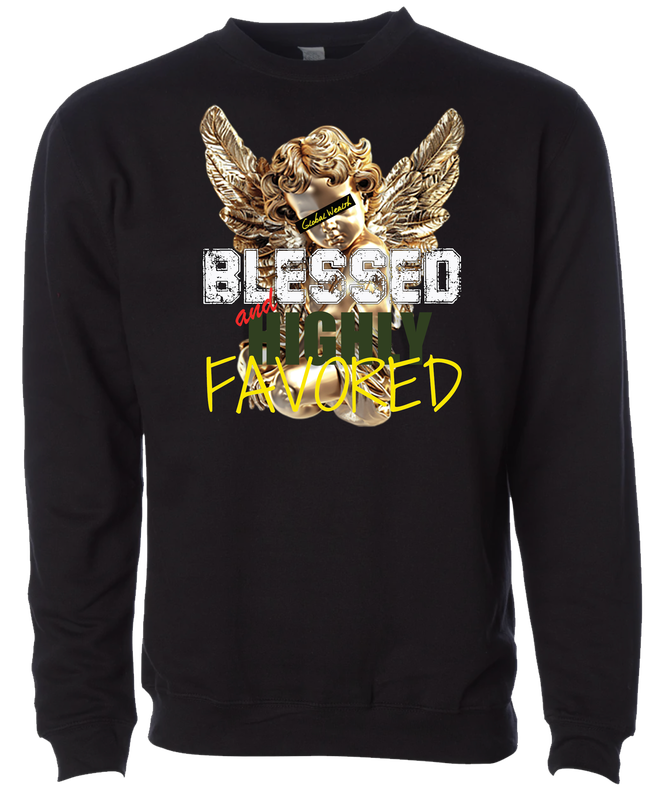 Global Wealth Blessed And Highly Favored Crewneck