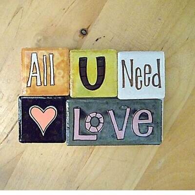 All U Need Love - Set of 5 Magnets