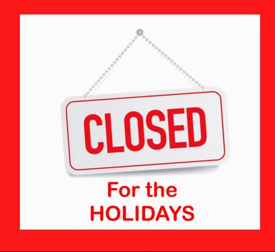 We Will Be Closed December 26, 2025 until January 6, 2026