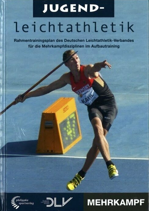 ​Rahmentrainingsplan Jugendleichtathletik Mehrkampf