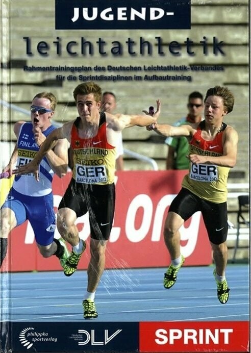Rahmentrainingsplan Jugendleichtathletik Sprint Rahmentrainingsplan Jugendleichtathletik Sprint