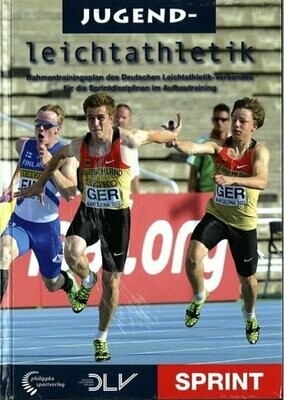 Rahmentrainingsplan Jugendleichtathletik Sprint Rahmentrainingsplan Jugendleichtathletik Sprint