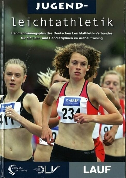 Rahmentrainingsplan Jugendleichtathletik Lauf Rahmentrainingsplan Jugendleichtathletik Lauf