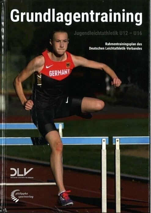 Rahmentrainingsplan Grundlagentraining Leichtathletik Rahmentrainingsplan Grundlagentraining Leichtathletik