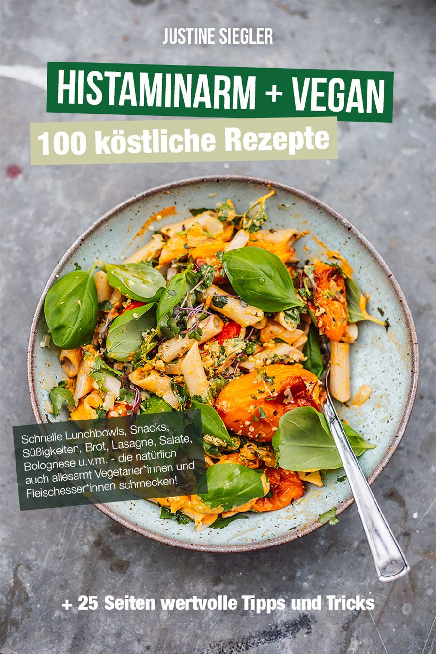eBook: Histaminarm & Vegan - 100 Rezepte
