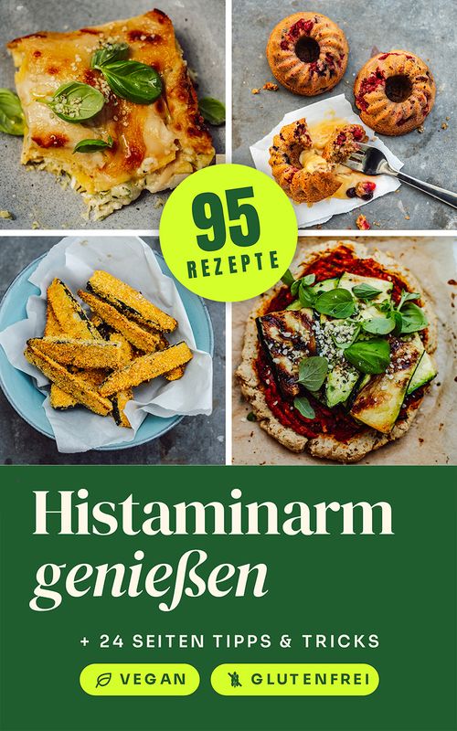 eBook: Histaminarm & Vegan - 95 Rezepte