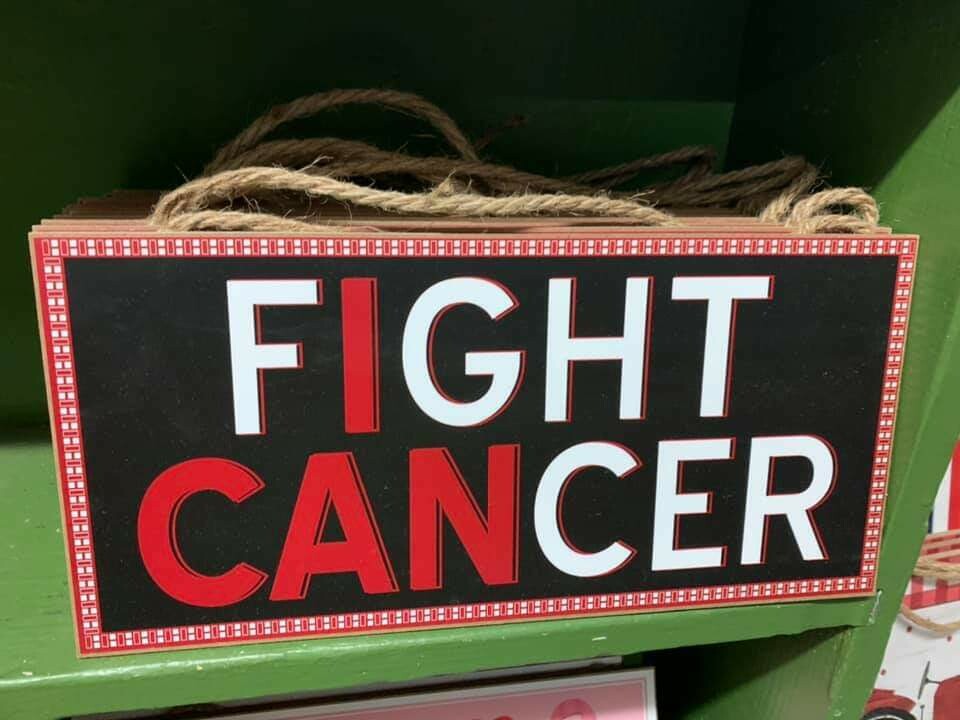 I Can Fight Cancer Sign 6" x 12.5"