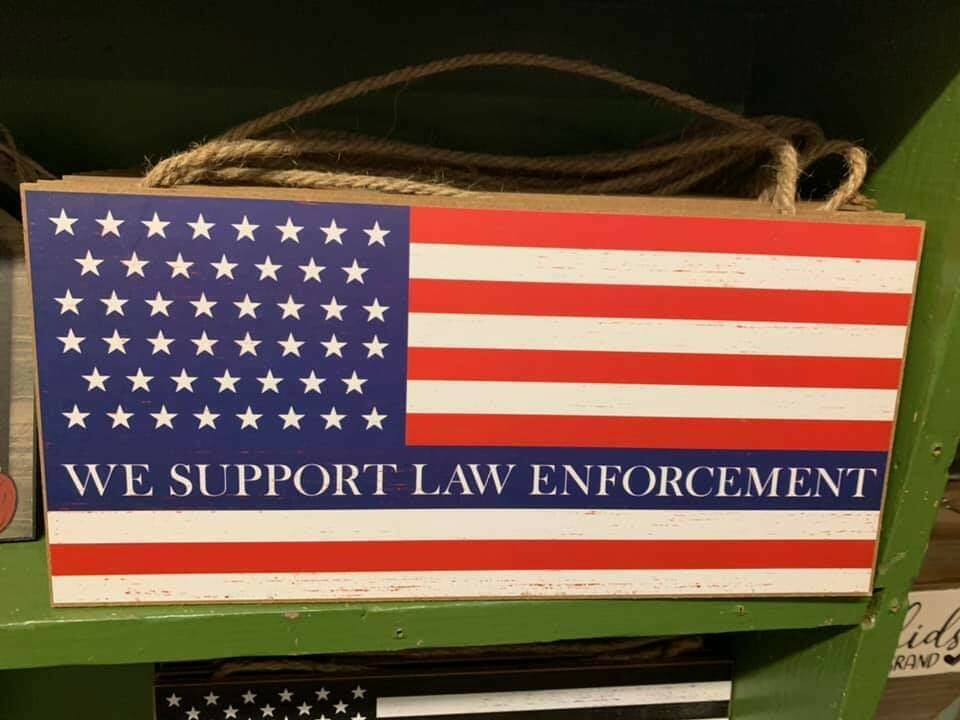 We Support Law Enforcement Sign Red/White/Blue 6" x 12.5"
