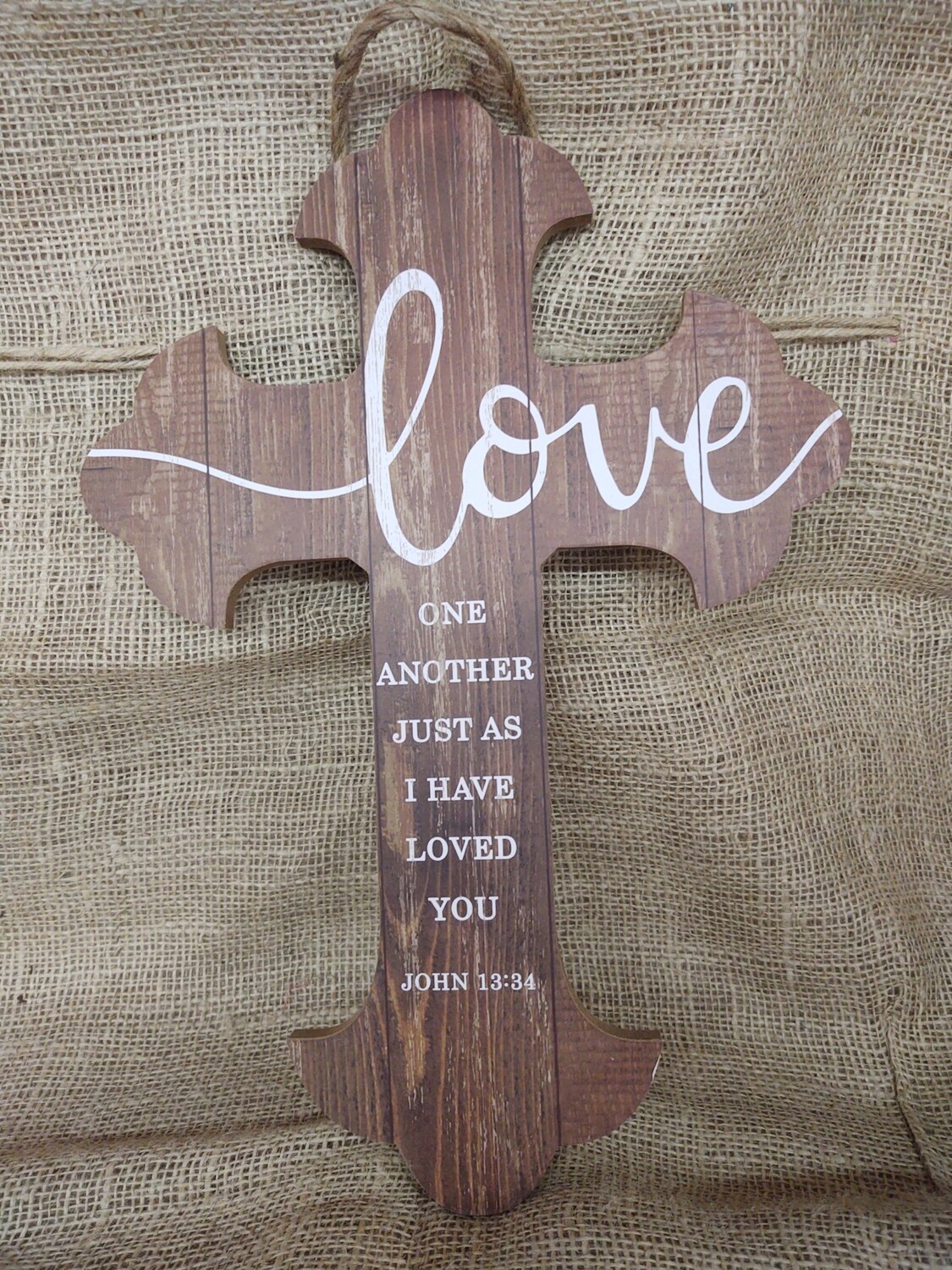 Love one another just as i have loved you cross sign 16"x 11"