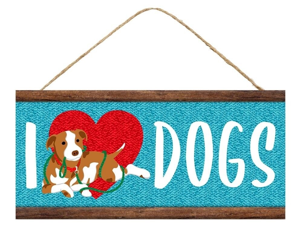 12.5”Lx6”H I Heart Dogs Sign