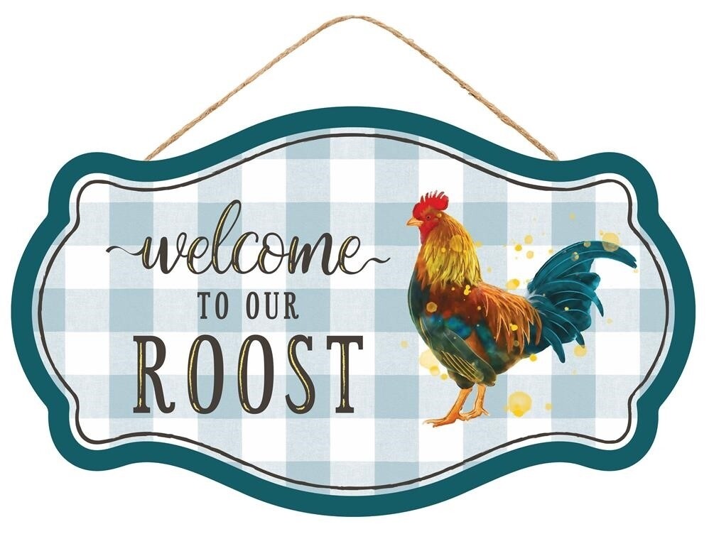 12.5"L X 7.5"H Welcome To Our Roost