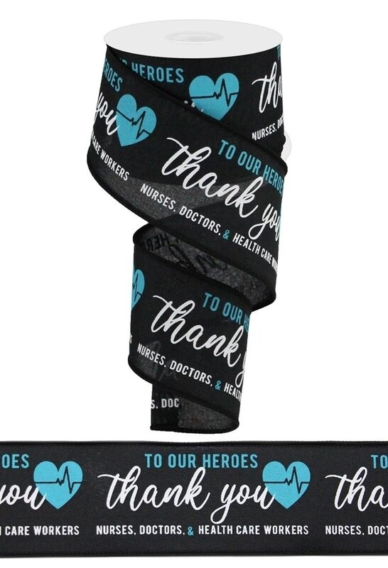 2.5"X10YD THANK YOU HEALTH CARE HEROES