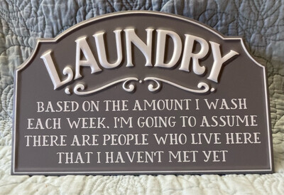 Laundry Based On The Amount Metal Sign With Stand