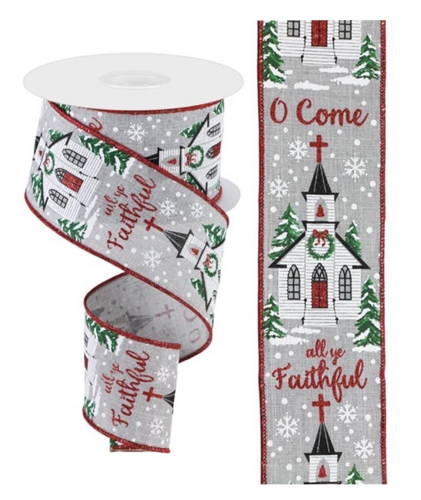O Come All Ye Faithful Ribbon in Light Gray 2.5" x 10 Yds