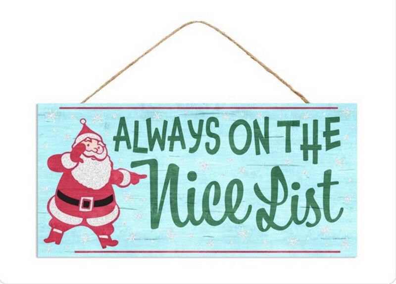 Nice List Mdf Sign