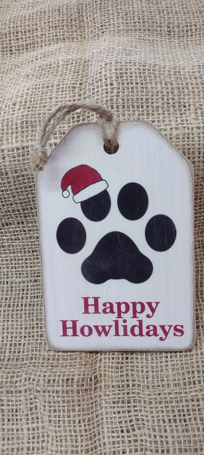 Happy Howlidays Wood Ornament, 6" x 4"