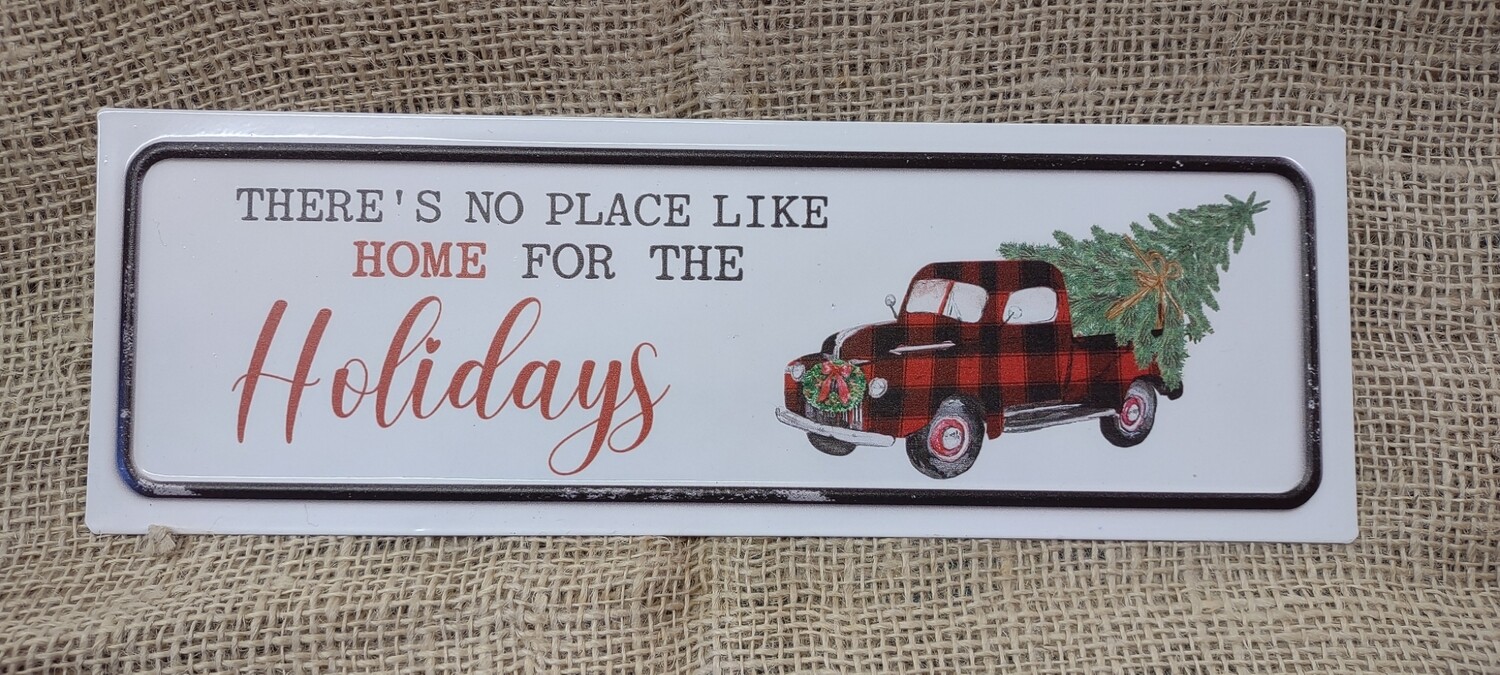 No Place Like Home Metal Sign, 12" x 4"
