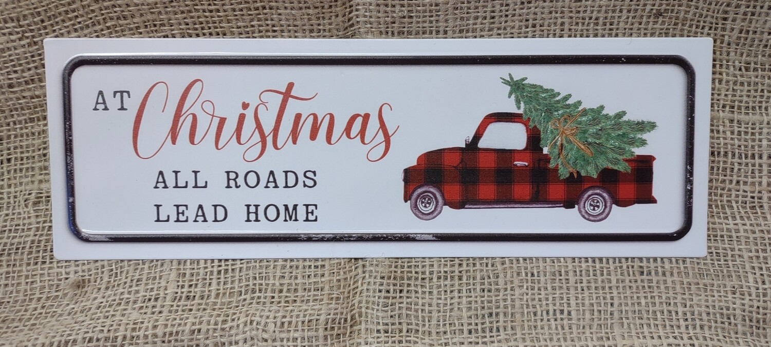 All Roads Lead Home Metal Sign, 12" x 4"