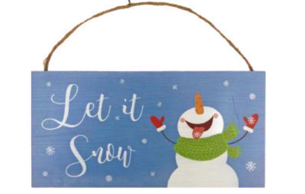 Let It Snow Mdf Sign