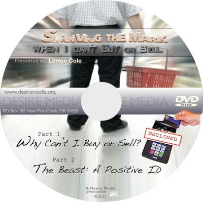 Surviving the Mark when I Can't Buy or Sell (4 part DVD set)