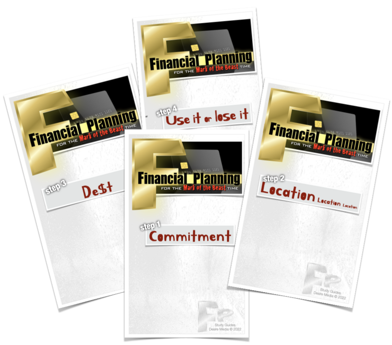 Financial Planning for the Mark of the Beast Time 4 part Study Guides