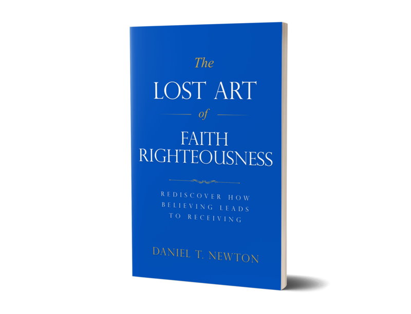 The Lost Art Of Faith Righteousness