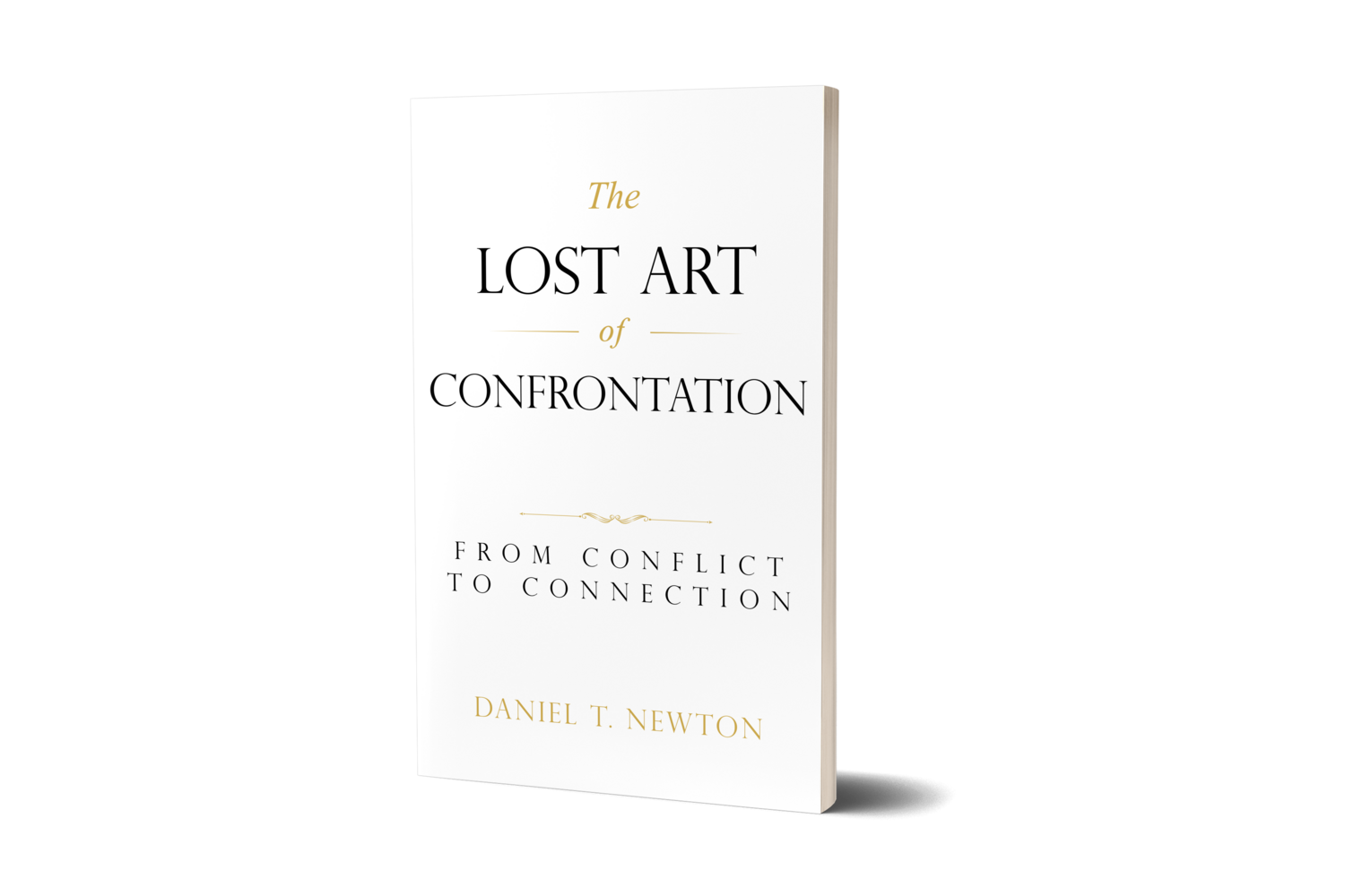 The Lost Art of Confrontation