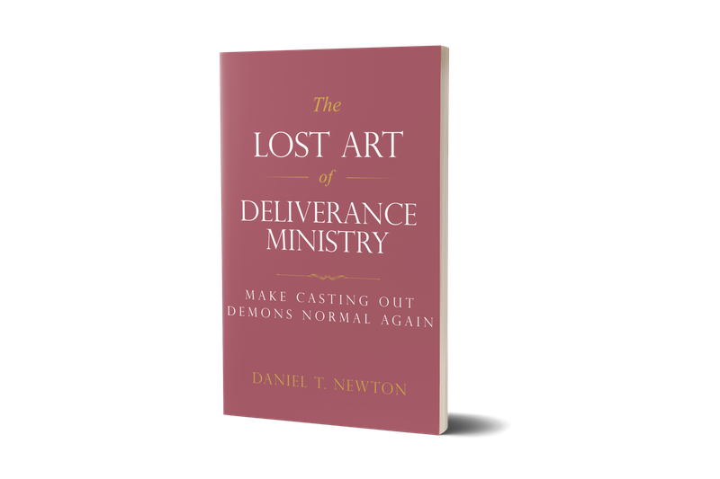 The Lost Art of Deliverance Ministry