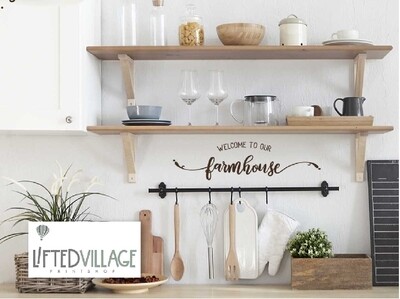 Vinyl -  Welcome to our farmhouse