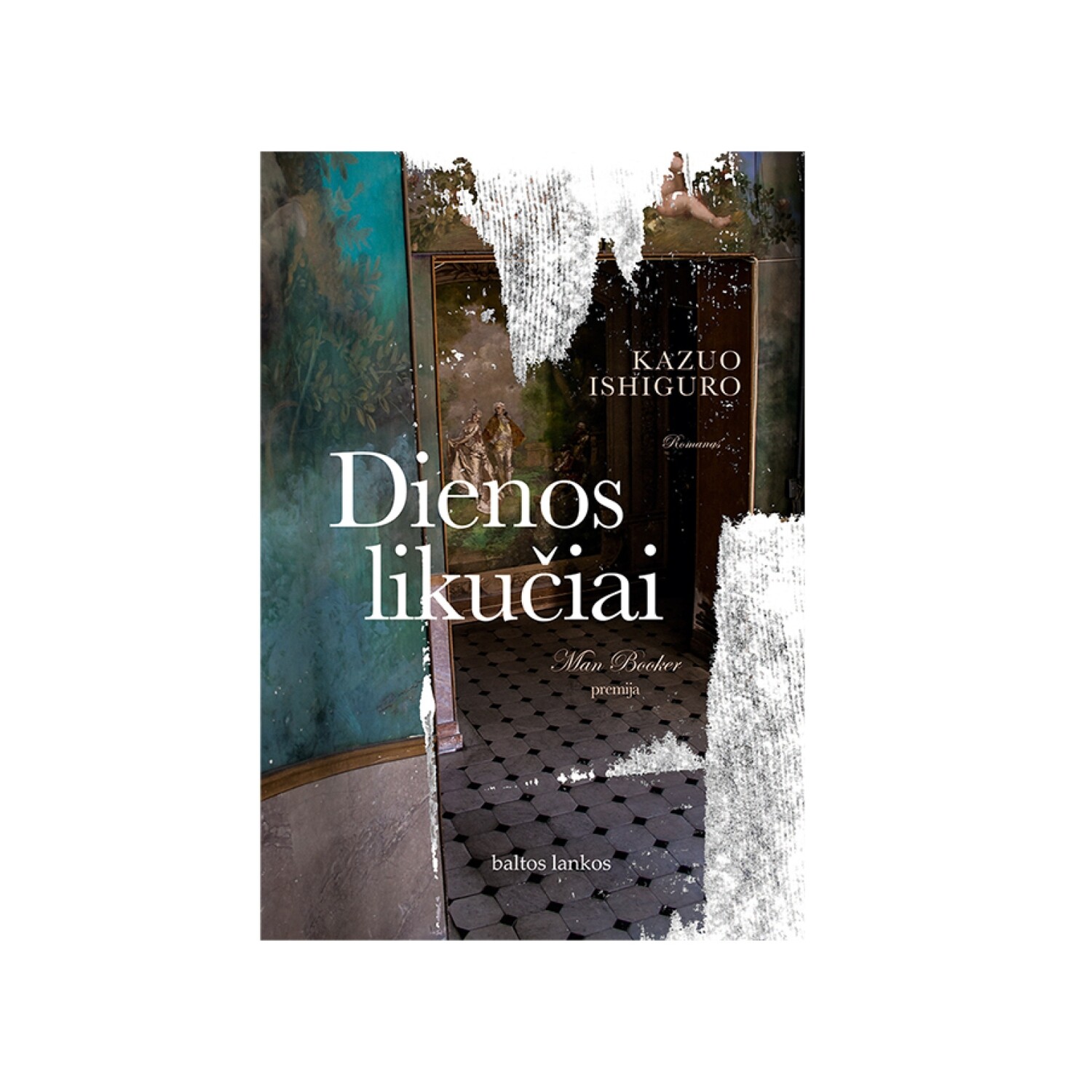 Kazuo Ishiguro „Dienos likučiai“ Kazuo Ishiguro „Dienos likučiai“