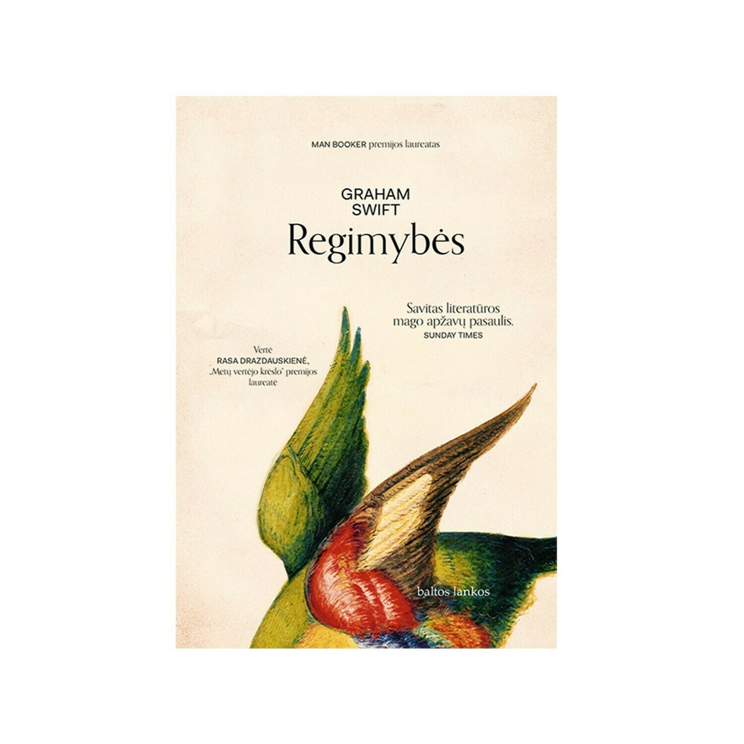 Graham Swift, „Regimybės“ Graham Swift, „Regimybės“
