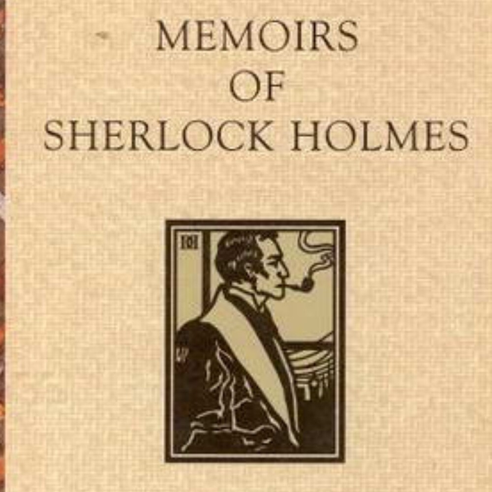 The Memoirs of Sherlock Holmes - Audio Book - Mp3 - Sir Arthur Conan Doyle