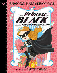 The Princess In Black #2 A Perfect Princess Party