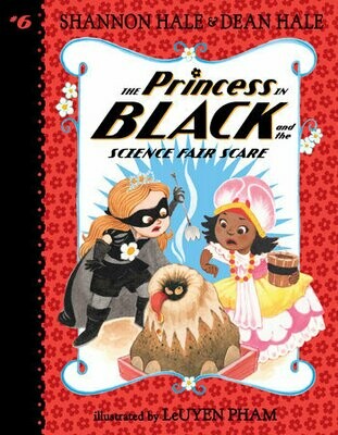 The Princess In Black #6 Science Fair Scare