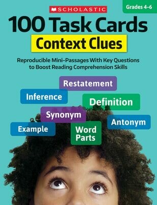 Scholastic 100 Task Cards: Context Clues Grades 4-6