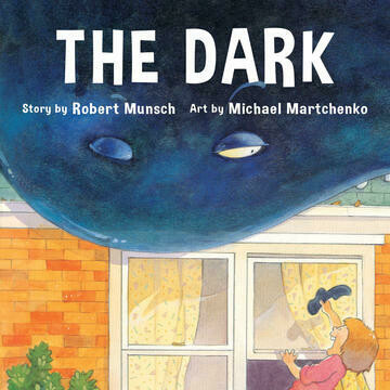 Robert Munsch The Dark - Annikin Edition