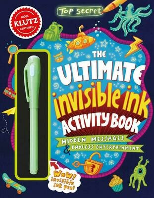 Klutz Top Secret: The Ultimate Invisible Ink Activity Book