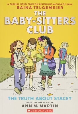 The Baby-Sitters Club Graphix #2 The Truth About Stacey