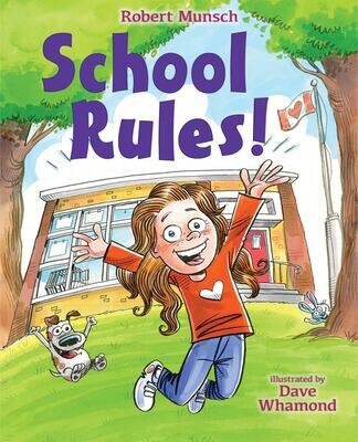 Robert Munsch School Rules!