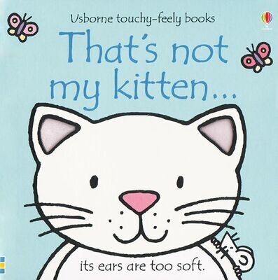 Usborne Touch Feel Book That&#39;S Not My Kitten