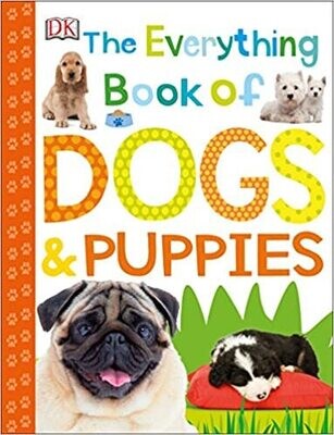 Dk Books Dogs &amp; Puppies - The Everything Book