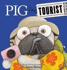 Pig the Pug Pig The Tourist