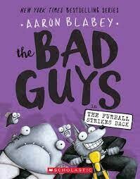 The Bad Guys #3 The Furball Strikes Again