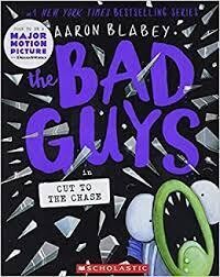 The Bad Guys #13 Cut to the Chase