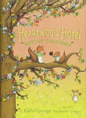 Heartwood Hotel #3 Better Together