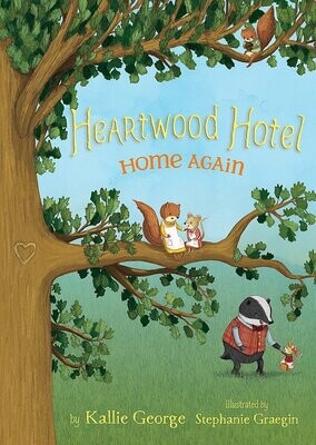 Heartwood Hotel #4 Home Again